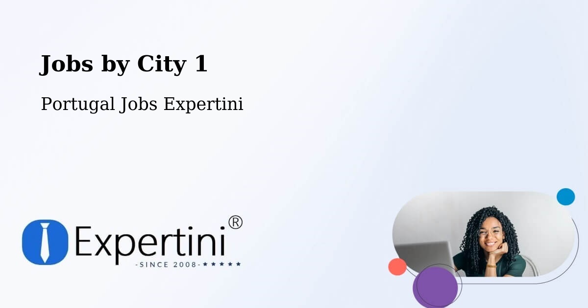 City Jobs in Portugal - Expertini