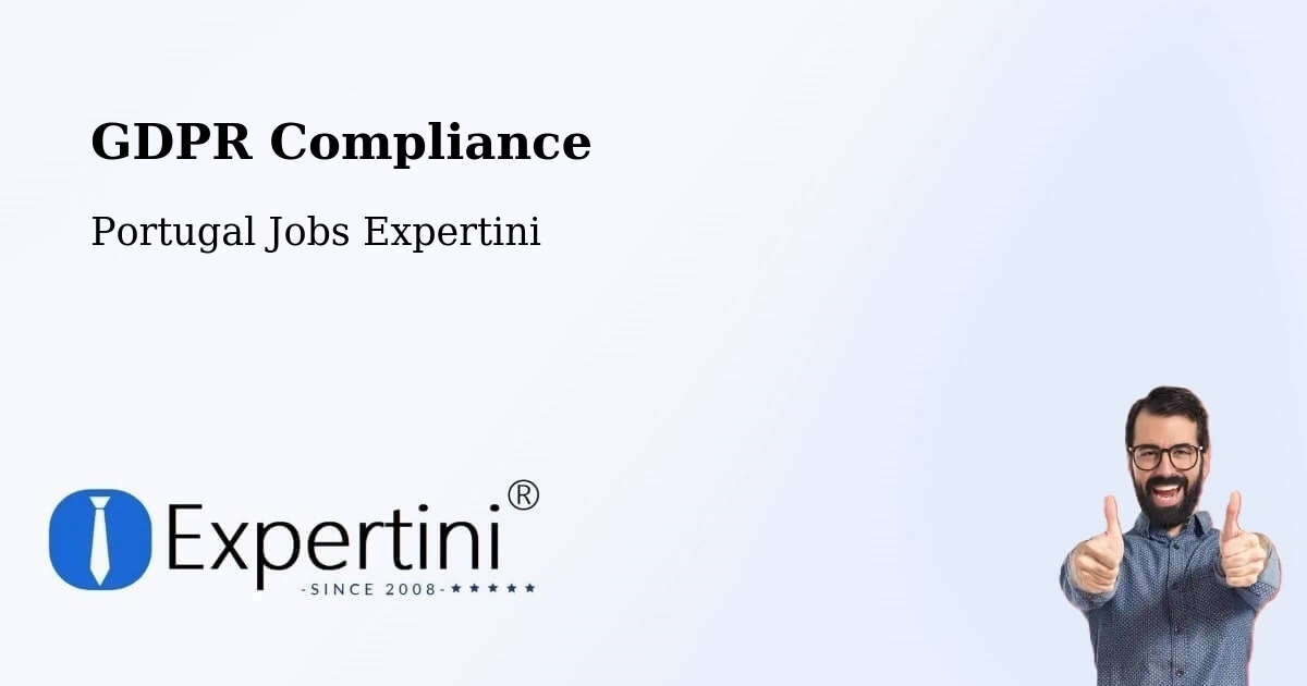EU GDPR Compliance Statement – Horta - Portugal Jobs Expertini