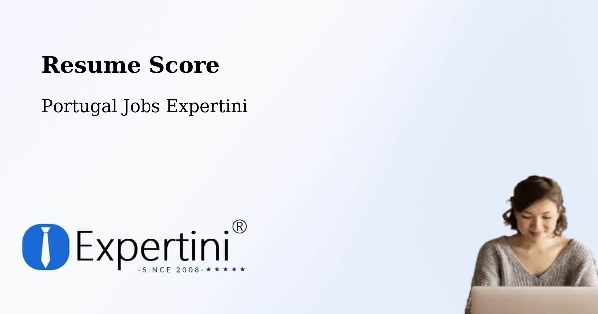 Resume Score & Job Description Match Tool – Horta - Portugal Jobs Expertini